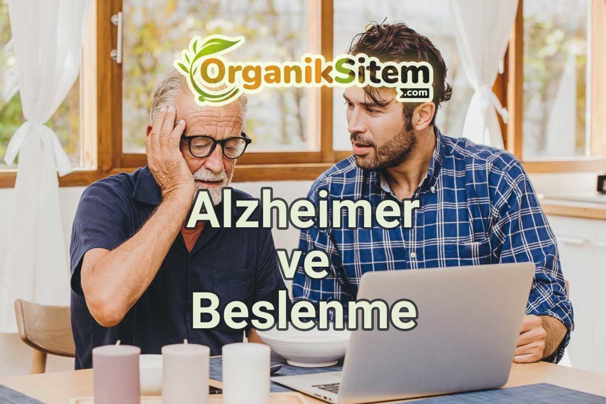 Alzheimer Hastalarında Beslenme Nasıl Olmalıdır?