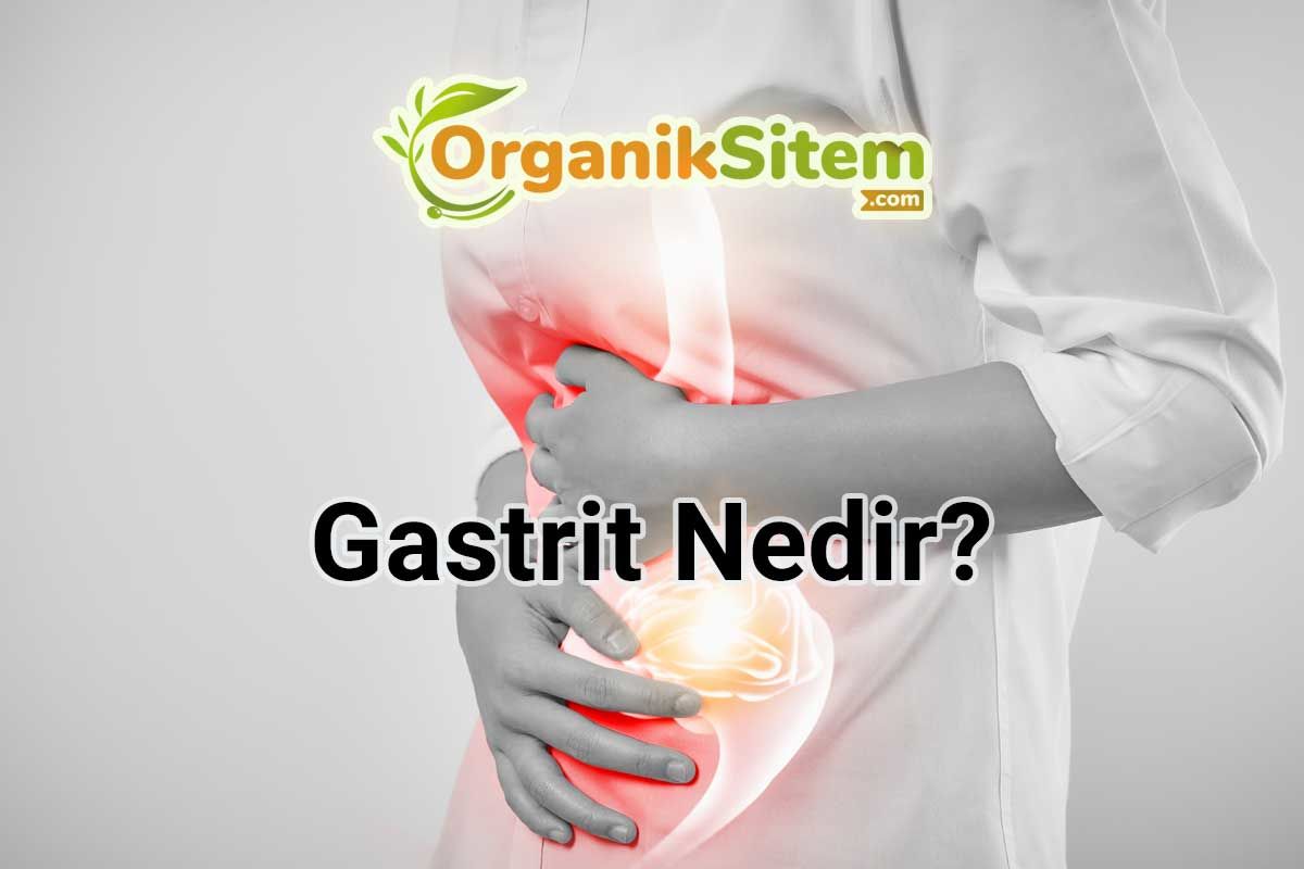 Gastrit Nedir? Belirtileri, Tedavisi ve Diyeti Nasıl Olur?