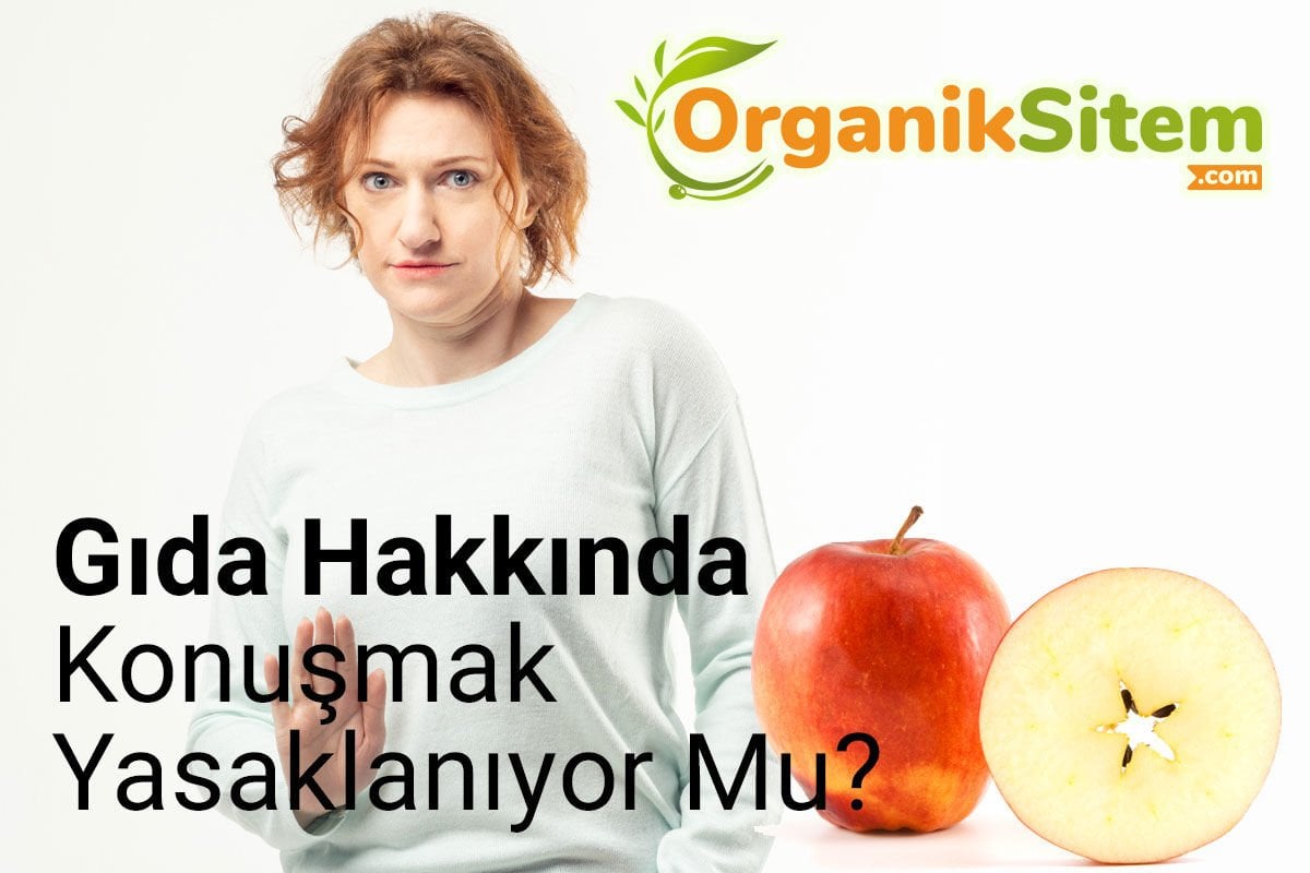 Gıda Hakkında Konuşmaya Yasak mı Geliyor?